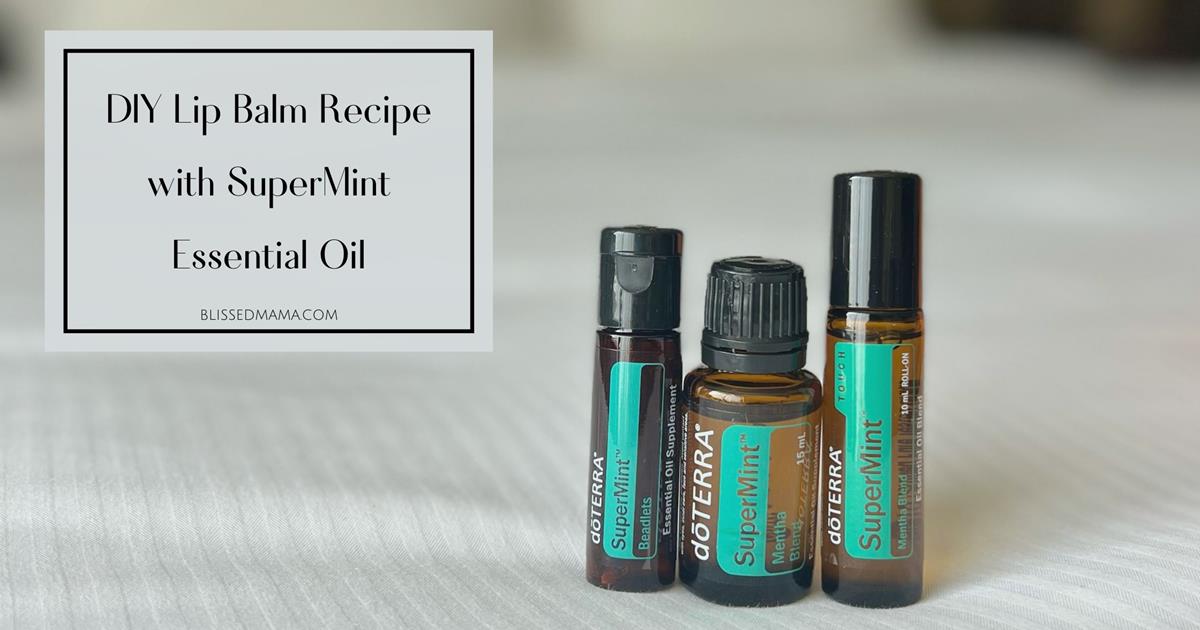 DIY Lip Balm Recipe with SuperMint Essential Oil